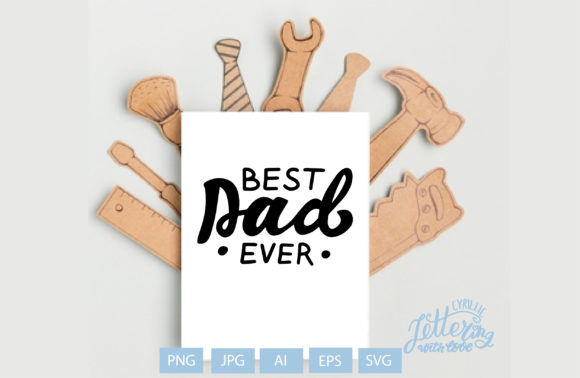 Review: Best Dad Ever. Happy Father s Day