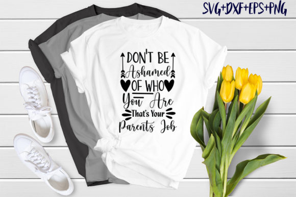 Review: Don Be Ashamed of Who You Are Quote Design