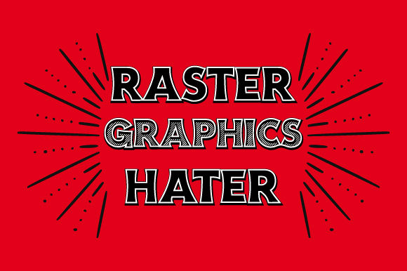 Review: Raster Graphics Hater Quote Vector for Stitch