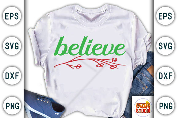 Reviewing the Christmas Quote Design, Believe