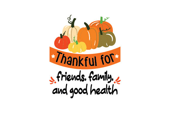 Reviewing the Thankful for Friends, Family Design