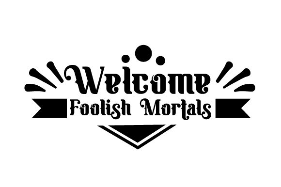 Reviewing Welcome Foolish Mortals for Embroidery